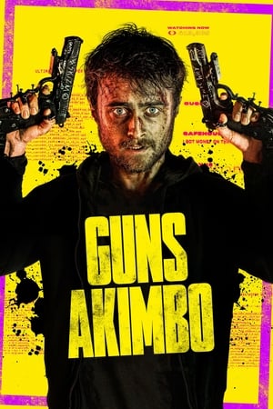 Guns Akimbo 2020 English Movie – [300MB] Movie Poster