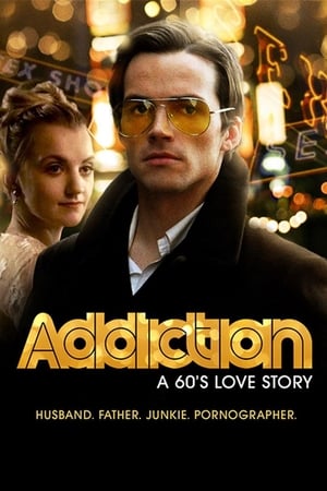 Addiction: A 60’s Love Story (2015) Hindi Dual Audio – Movie Poster
