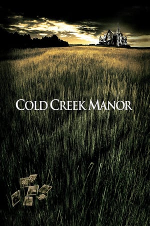 Cold Creek Manor 2003 Hindi Dual Audio [1GB] ESubs Movie Poster