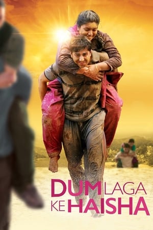 Dum Laga Ke Haisha (2015) Movie [900MB] Movie Poster