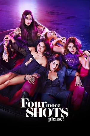 Four More Shots Please (2019) Season 01 Hindi and 720p [Complete] Movie Poster