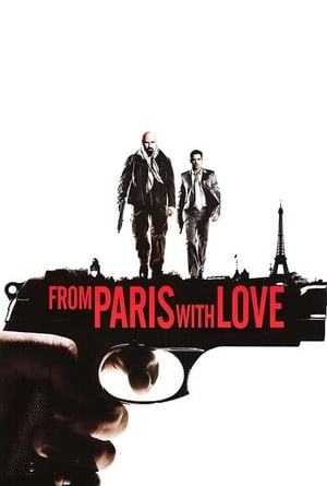 From Paris with Love (2010) Hindi Dual Audio [950MB] Movie Poster