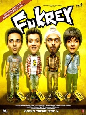 Fukrey (2013) Full Movie Download - 1GB Movie Poster