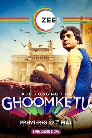 Ghoomketu (2020) Hindi Movie [1GB] Movie Poster