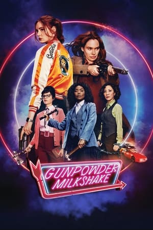 Gunpowder Milkshake (2021) Hindi Dual Audio – Movie Poster