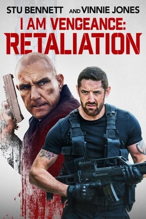I Am Vengeance: Retaliation (2020) Hindi Dual Audio – Movie Poster