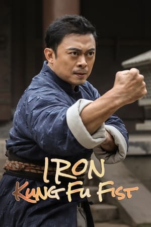 Iron Kung Fu Fist (2022) Hindi Dual Audio – 720p – Movie Poster