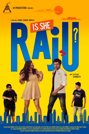 Is She Raju (2019) Hindi Movie - [330MB] Movie Poster