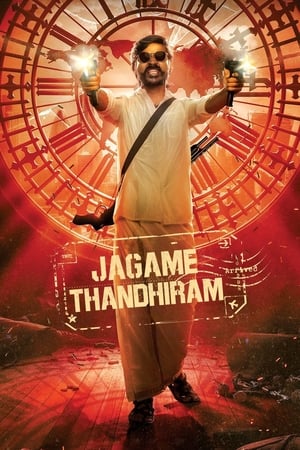 Jagame Thandhiram 2021 (Hindi – Telugu) Dual Audio 490MB Movie Poster