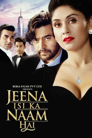 Jeena Isi Ka Naam Hai (2017) Movie HDTVRip 700MB Download Movie Poster
