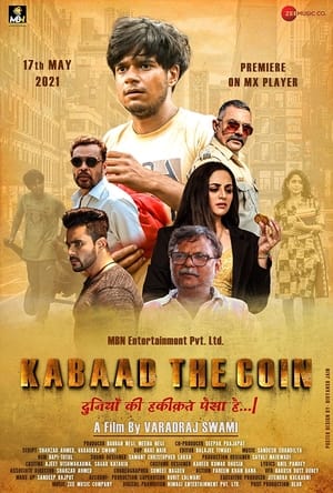 Kabaad The Coin 2021 Hindi Movie [700MB] Movie Poster