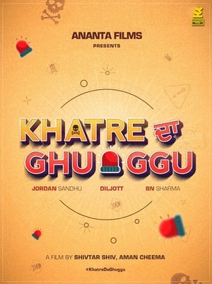 Khatre Da Ghuggu 2020 Punjabi Movie [940MB] Movie Poster