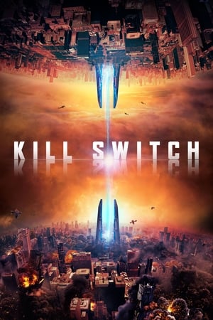 Kill Switch 2017 Hindi Dual Audio [850MB] Movie Poster