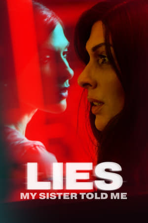 Lies My Sister Told Me (2022) Hindi Dual Audio – Movie Poster