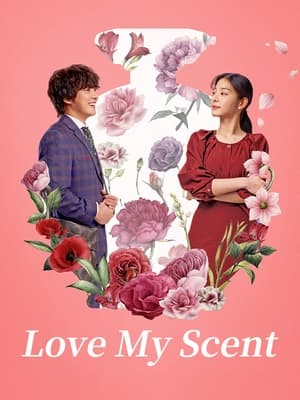 Love My Scent (2023) Hindi Dual Audio – 720p – 480p