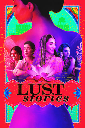 Lust Stories (2018) Hindi Movie – – Movie Poster