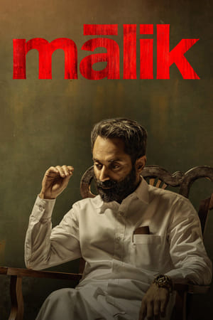 Malik 2021 (Hindi (Voice Over) – Malayalam) Dual Audio 450MB Movie Poster
