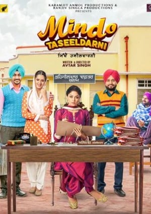 Mindo Taseeldarni (2019) Punjabi Movie 350MB Movie Poster
