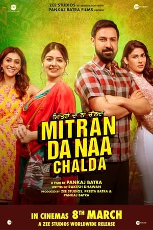 Mitran Da Naa Chalda 2023 Punjabi Movie – Movie Poster