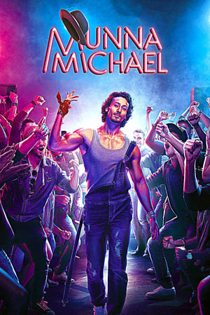 Munna Michael 2017 Full Movie Download - 1.2GB Movie Poster