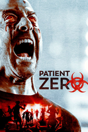 Patient Zero (2018) Hindi Dual Audio [950MB] Movie Poster