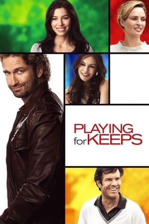 Playing for Keeps (2012) Hindi Dual Audio [750MB] Movie Poster