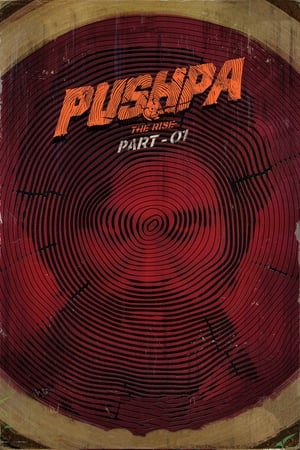 Pushpa: The Rise – Part 1 (2021) Movie – – 720p – Movie Poster