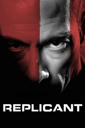 Replicant (2001) Hindi Dual Audio [900MB] Movie Poster