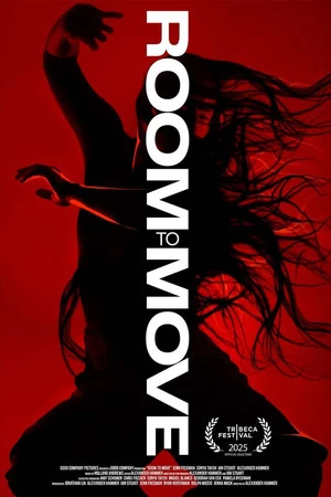 Room to Move 2025 Hindi - English Dual Audio Movie Poster