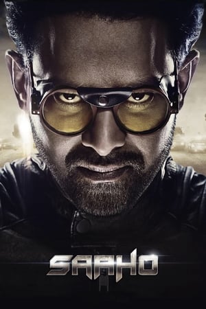 Saaho (2019) Hindi Movie [1.2GB] Movie Poster