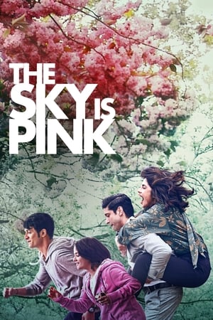 Sky Is Pink (2019) Hindi Movie [1.2GB] Movie Poster