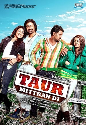 Taur Mittran Di 2012 Punjabi Movie [1.1GB] Movie Poster