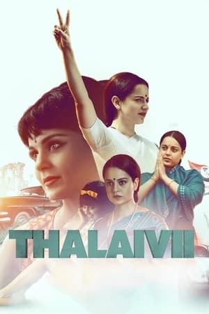 Thalaivi (2021) Hindi Movie [1.2GB] Movie Poster