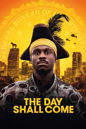 The Day Shall Come (2019) Hindi Dual Audio 320MB Movie Poster