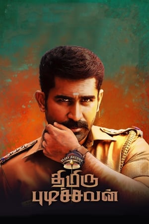 Thimiru Pudichavan (Police Power) (2018) (Hindi -Tamil) Dual Audio [1.4GB] Movie Poster
