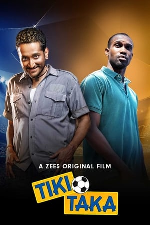Tiki Taka (2020) Hindi Movie - [300MB] Movie Poster