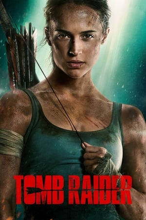 Tomb Raider 2018 Movie (English) [350MB] Movie Poster