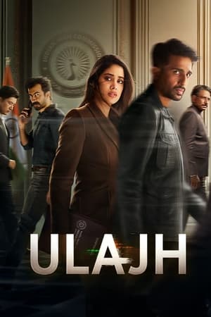 Ulajh 2024 Hindi Movie Poster