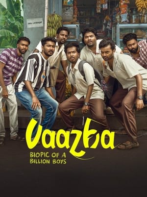 Vaazha: Biopic of a Billion Boys 2024 Hindi Dual Audio – 720p – Movie Poster
